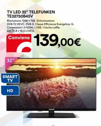 Ipercoop TV LED 32" TELEFUNKEN TE32750B45V offerta