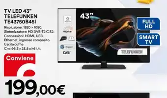 Ipercoop TV LED 43" TELEFUNKEN TE43750B45I offerta