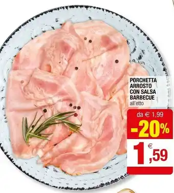 Iperal Porchetta Arrosto Con Salsa Barbecue offerta