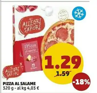 PENNY Gli allegri sapori Pizza Al Salame 320g offerta