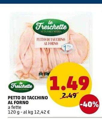 PENNY Le freschette Petto Di Tacchino Al Forno offerta