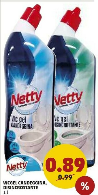 PENNY Netty Wc Gel Candeggina offerta
