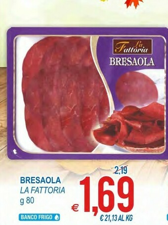 MD Discount La Fattoria Bresaola 80 G(ml) offerta