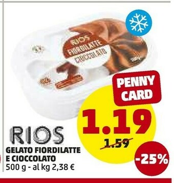 PENNY Rios Gelato Fiordilatte E Cioccolato 500g offerta