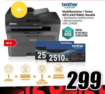 MediaWorld brother Multifunzione + Toner MFCL2827DWXL Bundle offerta