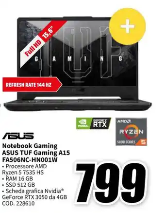 MediaWorld Notebook Gaming ASUS TUF Gaming A15 FA506NC-HN001W offerta