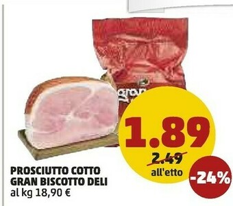 PENNY Rovagnati Prosciutto Cotto Gran Biscotto Deli offerta