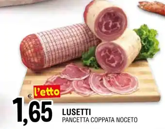 Al Discount LUSETTI PANCETTA COPPATA NOCETO offerta