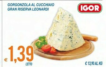 MD Discount Igor Leonardi Gorgonzola Al Cucchiaio Gran Riserva offerta