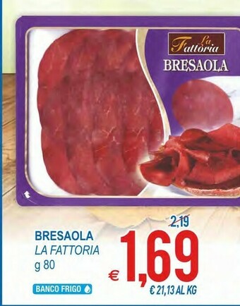 MD Discount La Fattoria Bresaola 80 G(ml) offerta
