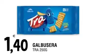 Al Discount GALBUSERA TRA 250G offerta