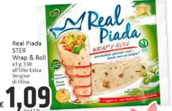 Paghi Poco Real Piada STER Wrap & Roll x3 g 330 all'Olio Extra Vergine di Oliva offerta