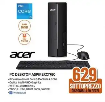 Expert acer PC DESKTOP ASPIREXC1780 offerta