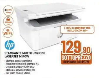 Expert hp STAMPANTE MULTIFUNZIONE LASERJET M140W offerta