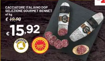 Bennet CACCIATORE ITALIANO DOP SELEZIONE GOURMET BENNET offerta