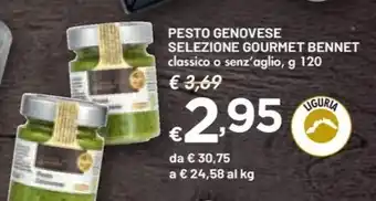 Bennet PESTO GENOVESE SELEZIONE GOURMET BENNET classico o senz'aglio, g 120 offerta