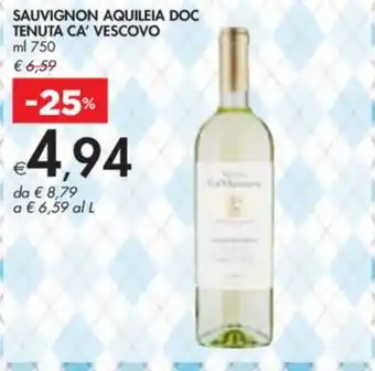 Bennet SAUVIGNON AQUILEIA DOC TENUTA CA' VESCOVO offerta