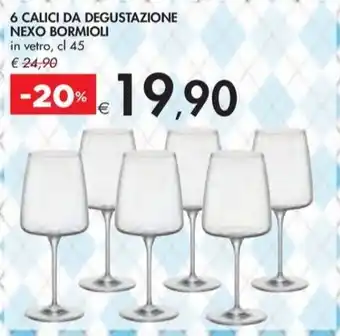 Bennet 6 CALICI DA DEGUSTAZIONE NEXO BORMIOLI in vetro, cl 45 offerta