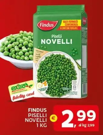 Extra Supermercati FINDUS PISELLI NOVELLI 1 KG offerta