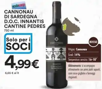 Ipercoop CANNONAU DI SARDEGNA D.O.C. INNANTIS CANTINE PEDRES 750 ml offerta