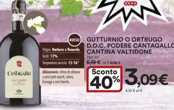 Ipercoop GUTTURNIO O ORTRUGO D.O.C. PODERE CANTAGALLO CANTINA VALTIDONE offerta