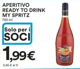 Ipercoop APERITIVO READY TO DRINK MY SPRITZ 750 ml offerta
