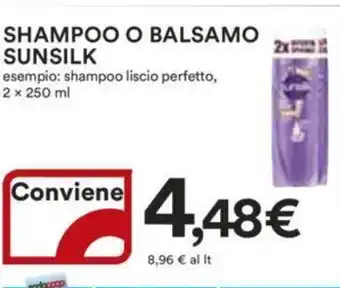 Ipercoop SHAMPOO O BALSAMO SUNSILK offerta