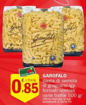 Crai GAROFALO pasta di semola di gragnano igp formati normali varie trafile 500 gr offerta