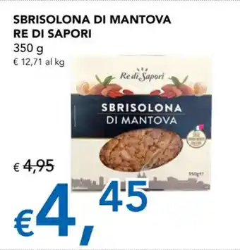 Migross Supermercati e Market SBRISOLONA DI MANTOVA RE DI SAPORI 350 g offerta