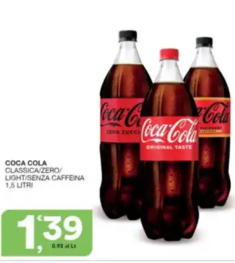 Sisa COCA COLA CLASSICA/ZERO/ LIGHT/SENZA CAFFEINA 1,5 LITRI offerta