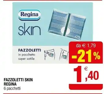 Iperal Regina Fazzoletti Skin offerta