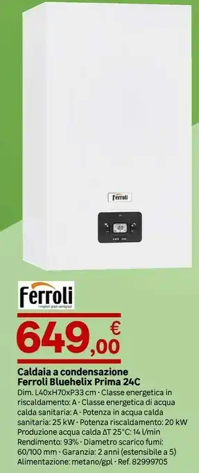 Leroy Merlin Ferroli Caldaia A Condensazione Bluehelix Prima 24C offerta