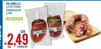 MD Discount La Fattoria Salamella Piccante offerta