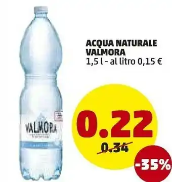 PENNY Valmora Acqua Minerale Naturale 1500 G(ml) offerta