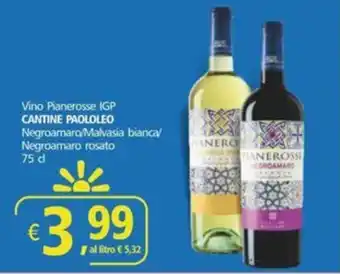 Alter Discount Vino Pianerosse IGP CANTINE PAOLOLEO Negroamaro/Malvasia bianca/ Negroamaro rosato 75 cl offerta