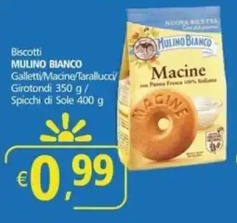 Alter Discount Biscotti MULINO BIANCO Galletti/Macine/Tarallucci Girotondi 350 g/ Spicchi di Sole 400 g offerta