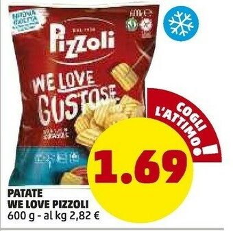 PENNY Pizzoli Patate We Love Gustone 600g offerta