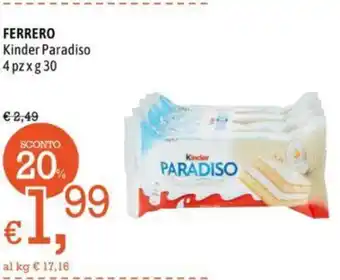 Famila Market FERRERO Kinder Paradiso 4 pz x g 30 offerta