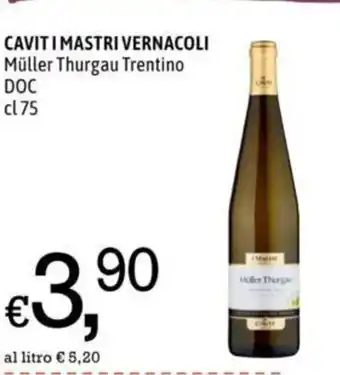 Famila Market CAVITI MASTRI VERNACOLI Müller Thurgau Trentino DOC cl75 offerta