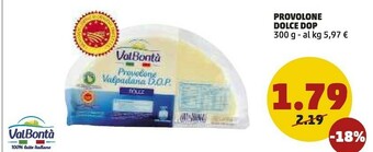 PENNY Valbontà Provolone Valpadana DOP Dolce 300 G(ml) offerta