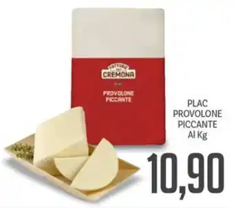 Supermercati Piccolo PLAC PROVOLONE PICCANTE offerta