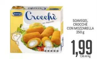 Supermercati Piccolo SOAVEGEL CROCCHÈ CON MOZZARELLA 250 g offerta