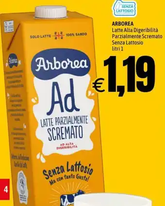 Hurrà ARBOREA Latte Alta Digeribilità Parzialmente Scremato Senza Lattosio litri 1 offerta