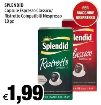SPLENDID Capsule Espresso Classico/ Ristretto Compatibili Nespresso 10 pz