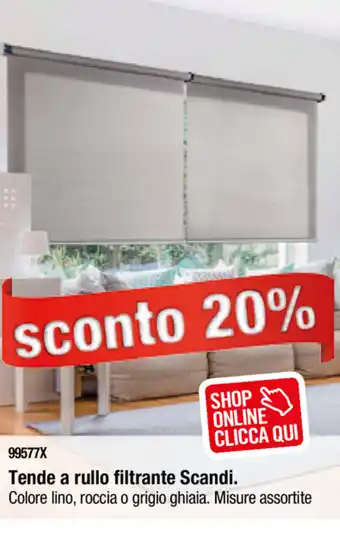 Sconto 20% Tende a rullo filtrante Scandi