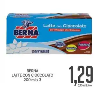 Supermercati Piccolo BERNA LATTE CON CIOCCOLATO 200 ml x 3 offerta