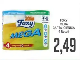 Supermercati Piccolo FOXY MEGA CARTA IGIENICA 4 Rotoli offerta