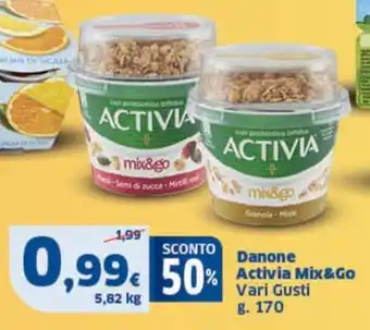 Ok Sigma Danone Activia Mix&Go Vari Gusti g 170 offerta
