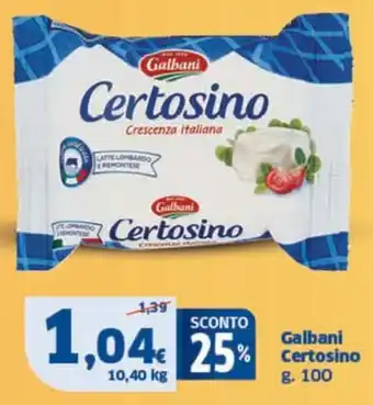 Ok Sigma Galbani Certosino g. 100 offerta