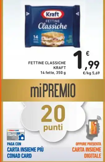 Spazio Conad FETTINE CLASSICHE KRAFT offerta